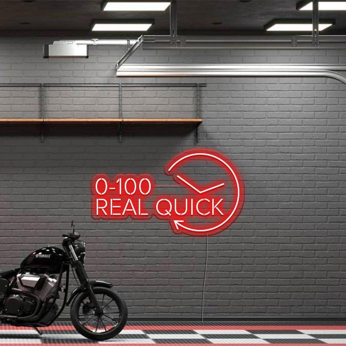 '0 - 100 Real Quick' LED Neon Sign - Oneuplighting
